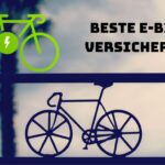 Die beste E-Bike Versicherung: Vergleich, Tipps und Rechner
